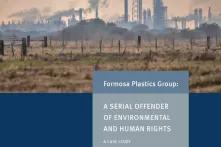 Cover of "Formosa Plastics Group: A SERIAL OFFENDER OF ENVIRONMENTAL AND HUMAN RIGHTS"